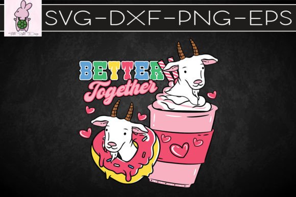 Better Together Goat Valentine