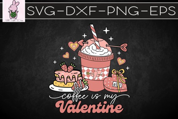 Coffee is My Valentine Retro