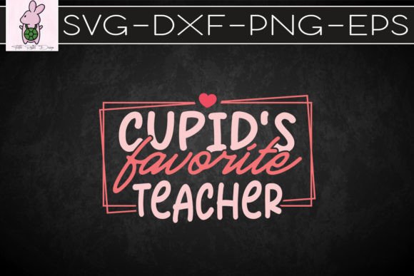 Cupid s Favorite Teacher