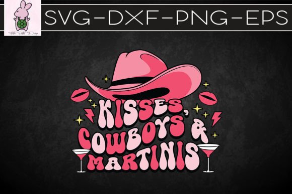 Kisses, Cowboys and Martinis Valentine