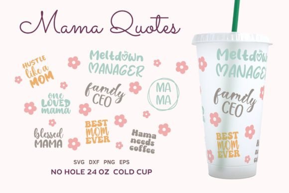 Mama Life SVG Cold Cup 24oz Wrap