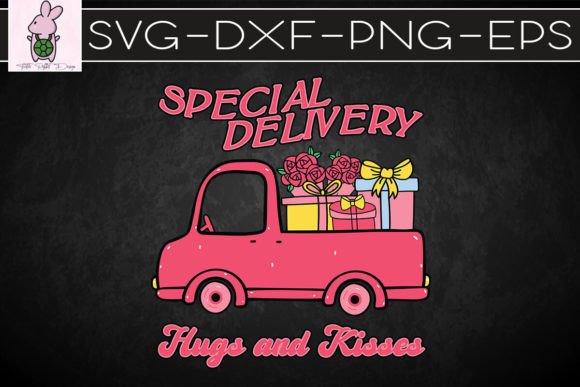 Special Delivery Hugs and Kisses SVG