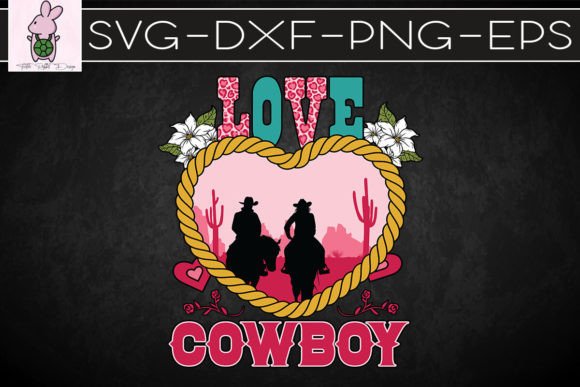 Valentine s Day Love Cowboy